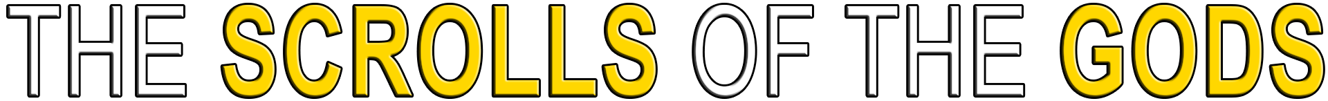 THE SCROLLS OF THE GODS